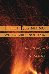 Cover image: In the Beginning Were Stories, Not Texts 9781608997046