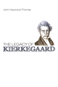 Cover image: The Legacy of Kierkegaard 9781610974295