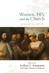 表紙画像: Women, HIV, and the Church 9781620322789