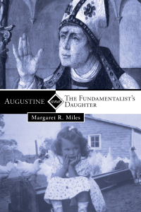 Cover image: Augustine and the Fundamentalist’s Daughter 9781608997596