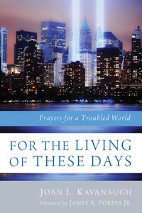 Cover image: For the Living of These Days 9781620321942