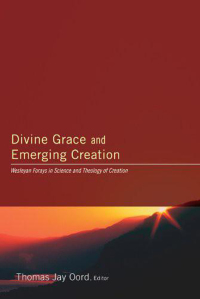 Imagen de portada: Divine Grace and Emerging Creation 9781606082874