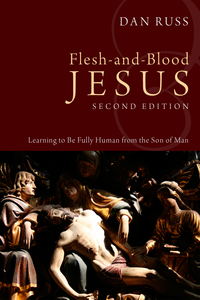 Imagen de portada: Flesh-and-Blood Jesus, Second Edition 2nd edition 9781610973625