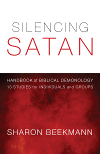 Imagen de portada: Silencing Satan: 13 Studies for Individuals and Groups 9781620327319