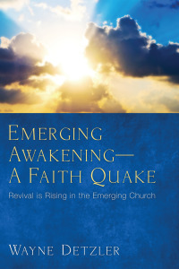 Cover image: Emerging Awakening—A Faith Quake 9781610979870