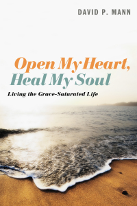 Omslagafbeelding: Open My Heart, Heal My Soul 9781620328224