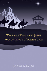صورة الغلاف: Was the Birth of Jesus According to Scripture? 9781620322543
