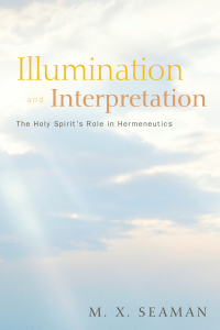 Cover image: Illumination and Interpretation 9781620328422
