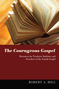 Omslagafbeelding: The Courageous Gospel 9781610973748