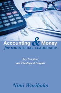 Omslagafbeelding: Accounting and Money for Ministerial Leadership 9781625640123