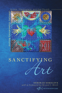 Imagen de portada: Sanctifying Art 9781620326336