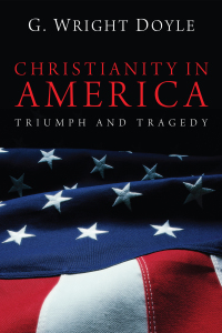 Omslagafbeelding: Christianity in America 9781620320594