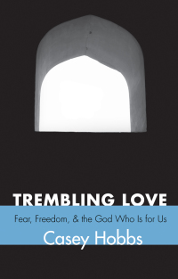 Cover image: Trembling Love 9781625641809
