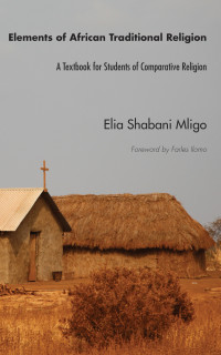 Titelbild: Elements of African Traditional Religion 9781625640703