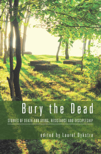 Imagen de portada: Bury the Dead 9781620322130