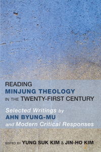 Omslagafbeelding: Reading Minjung Theology in the Twenty-First Century 9781610978170