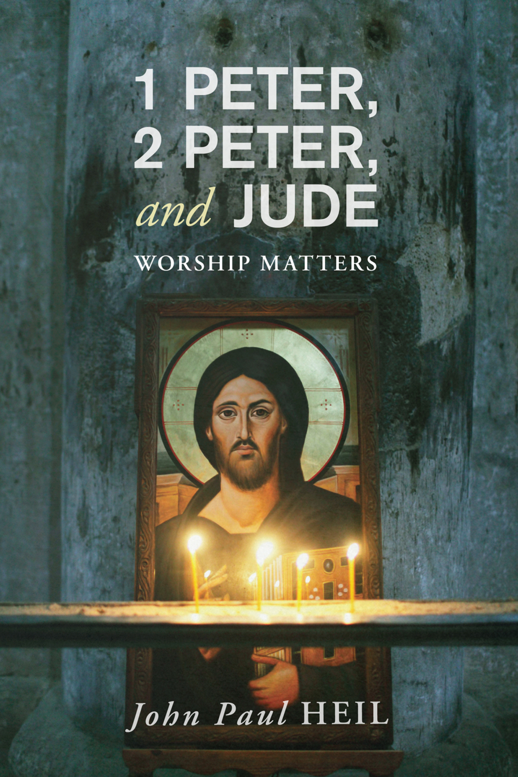 1 Peter, 2 Peter, and Jude Worship Matters
