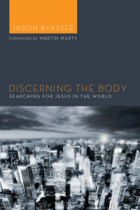 Cover image: Discerning the Body 9781620323762