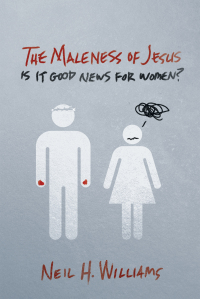 Imagen de portada: The Maleness of Jesus 9781608998937