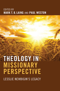 Imagen de portada: Theology in Missionary Perspective 9781610975742