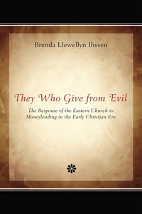صورة الغلاف: They Who Give from Evil 9781610970327