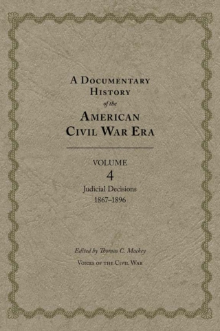 Cover image: A Documentary History of the American Civil War Era 1st edition 9781621900405