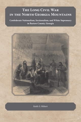 Imagen de portada: The Long Civil War in the North Georgia Mountains 9781621906957