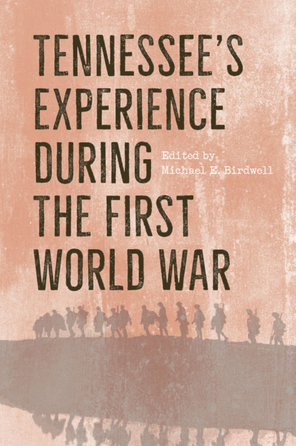 ISBN 9781621905318 product image for Tennessee's Experience during the First World War - 1st Edition (eBook) | upcitemdb.com