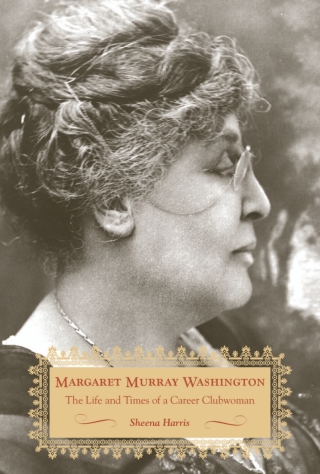 Cover image: Margaret Murray Washington 9781621906193
