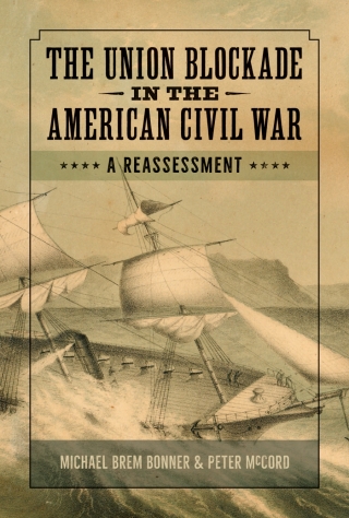Cover image: The Union Blockade in the American Civil War 9781621906704