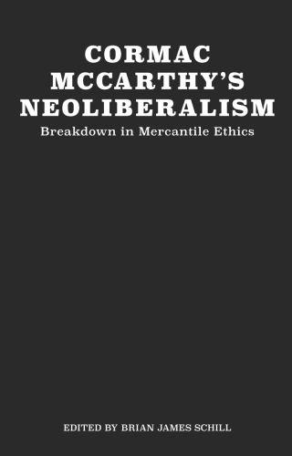Cover image: Cormac McCarthy's Neoliberalism 9781621909378