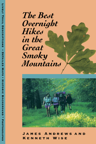 Cover image: The Best Overnight Hikes in the Great Smoky Mountains 9780870499722