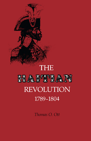 Cover image: The Haitian Revolution, 1789–1804 9780870495458