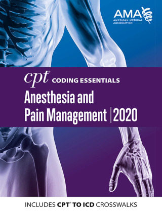 Cover image: CPT Coding Essentials for Anesthesiology and Pain Management 2020 9781622029037