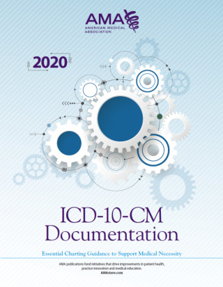 Cover image: ICD-10-CM Documentation 2020: Essential Coding Guidance to Support Medical Necessity 9781622029280