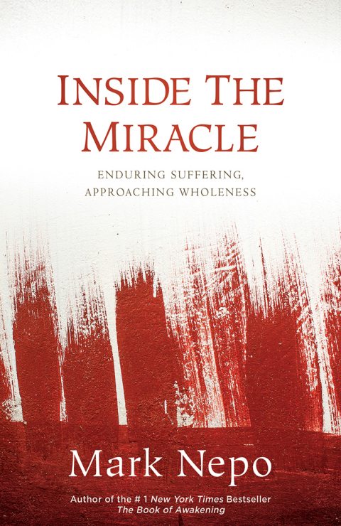 Inside the Miracle: Enduring Suffering, Approaching Wholeness - FULL INSTANT DOWNLOAD | PDF DOCX EPUB