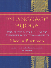 Cover image: The Language of Yoga 9781591792819