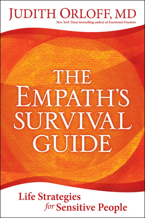The Empath's Survival Guide: Life Strategies for Sensitive People - FULL INSTANT DOWNLOAD | PDF DOCX EPUB