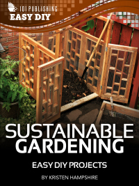 表紙画像: eHow - Sustainable Gardening 9781589235649