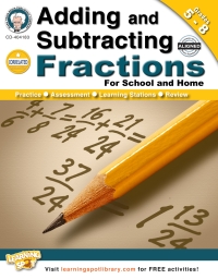 صورة الغلاف: Adding and Subtracting Fractions, Grades 5 - 8 9781622230068