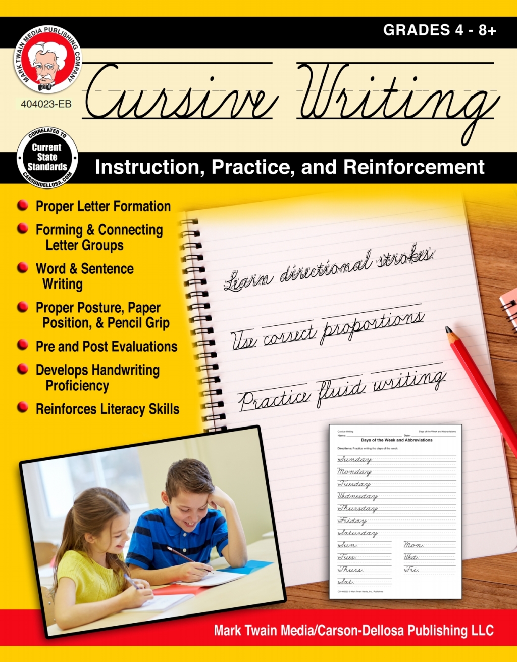 Cursive Writing: Instruction, Practice, and Reinforcement, Grades 4 – 9
