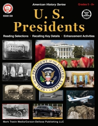 表紙画像: U.S. Presidents Workbook, Grades 5 - 12 9781622238194