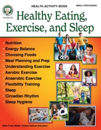 Cover image: Healthy Eating, Exercise, and Sleep 9781622238934