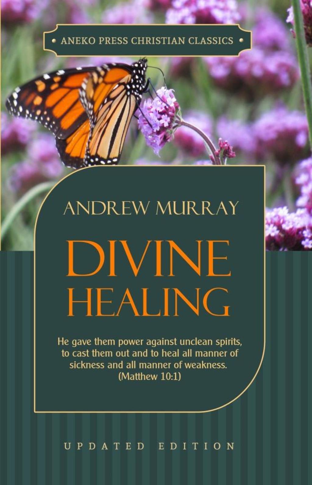 Divine Healing 1st Edition