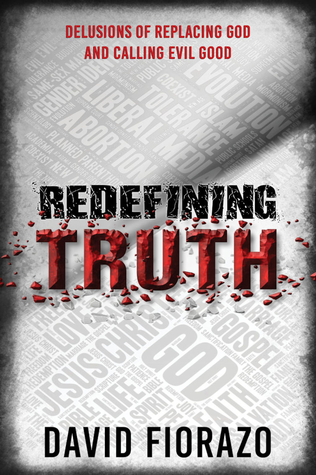 Redefining Truth 1st Edition