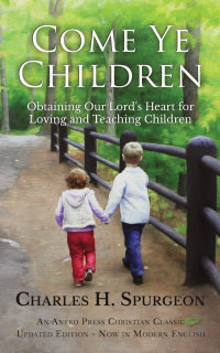 Omslagafbeelding: Come Ye Children 1st edition 9781622455263