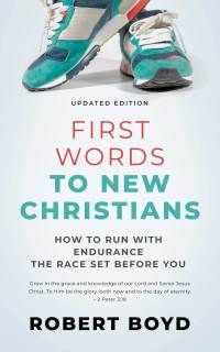 Cover image: First Words to New Christians 1st edition 9781622455317