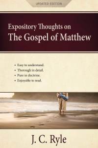 Cover image: Expository Thoughts on the Gospel of Matthew 1st edition 9781622456697