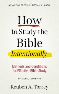 Immagine di copertina: How to Study the Bible Intentionally 1st edition 9781622456994