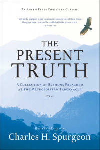 صورة الغلاف: The Present Truth 1st edition 9781622457618